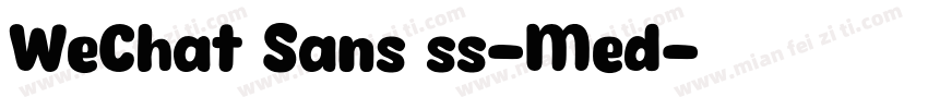 WeChat Sans ss-Med字体转换
